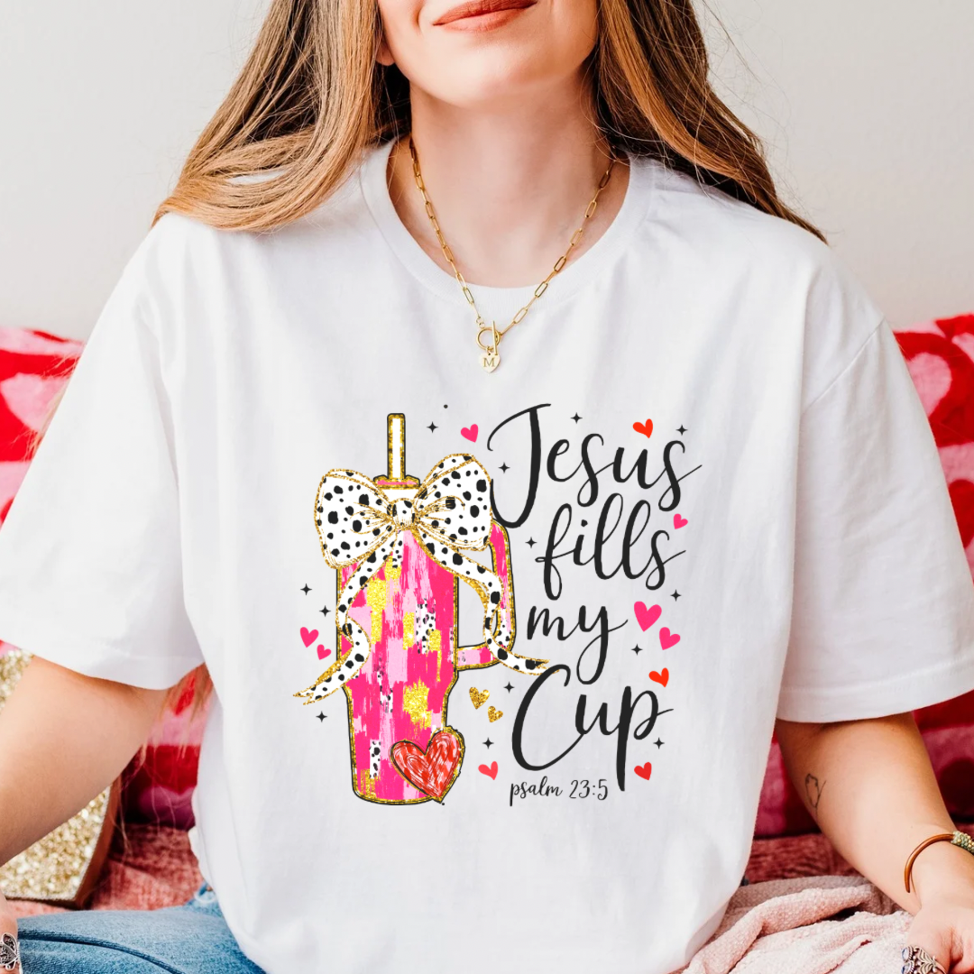 Jesus fills my cup